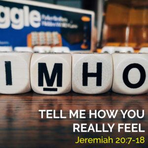 Tell Me How You Really Feel - Northminster Evangelical ...